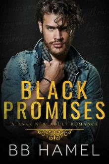 Black Promises: A Dark New Adult Romance Read online