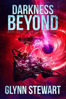 Darkness Beyond (Light of Terra: a Duchy of Terra series Book 1) Read online
