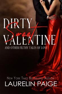 Dirty Sweet Valentine Read online