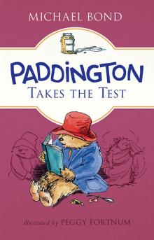 Paddington Takes the Test Read online