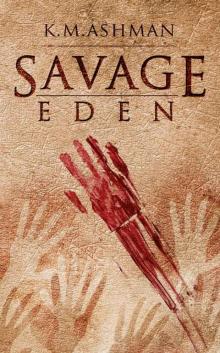 Savage Eden Read online