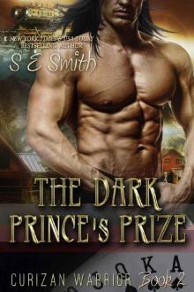 The Dark Prince's Prize (Curizan Warrior Book 2) Read online