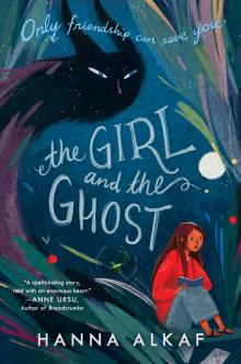 The Girl and the Ghost Read online