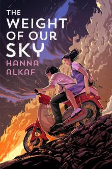 The Weight of Our Sky Read online
