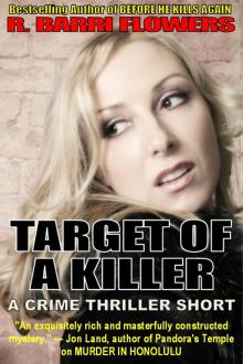 Target of a Killer (A Crime Thriller Short) Read online