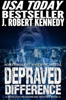 Depraved Difference (A Detective Shakespeare Mystery, Book #1) Read online