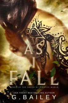 As I Fall (Saved by Pirates Book 4) Read online