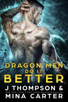 Dragon Men do it Better Read online
