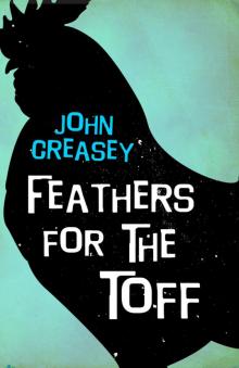 Feathers for the Toff Read online