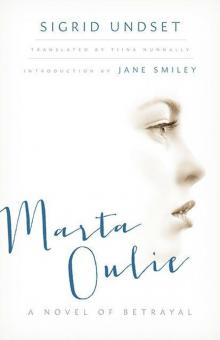 Marta Oulie: A Novel of Betrayal Read online