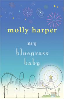My Bluegrass Baby Read online