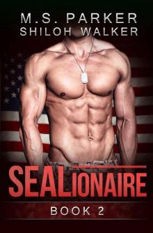 SEALionaire Book 2: A Navy SEAL Romance Read online