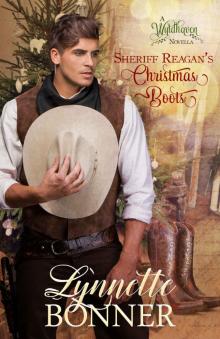 Sheriff Reagan's Christmas Boots: A Wyldhaven Series Christmas Romance Novella Read online
