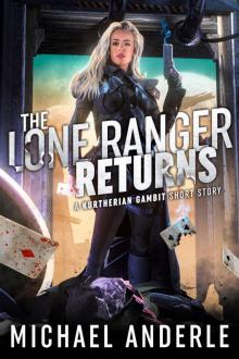 The Lone Ranger Returns Read online
