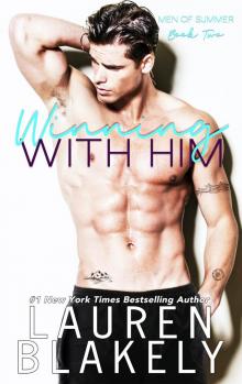 Winning With Him Read online