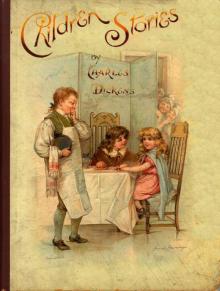 Charles Dickens' Children Stories Read online