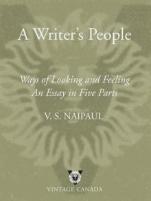 A Writer's People: Ways of Looking and Feeling Read online