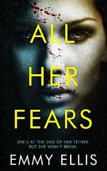 All Her Fears: DI Tracy Collier Book 3 Read online