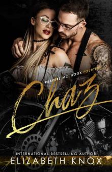 Chaz (Reapers MC Book 14) Read online