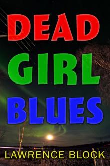 Dead Girl Blues Read online