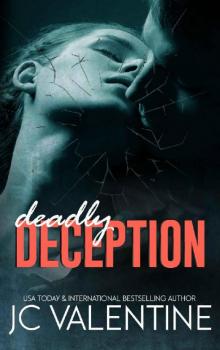 Deadly Deception: A Dark Romance Read online