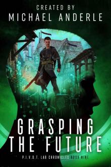 Grasping The Future Read online