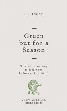 Green but for a Season Read online