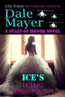 Ice's Icing: A SEALs of Honor World Novel (Heroes for Hire Book 20) Read online