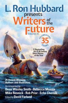 L. Ron Hubbard Presents Writers of the Future Volume 35 Read online