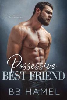 Possessive Best Friend Read online