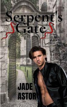 Serpent's Gate Read online
