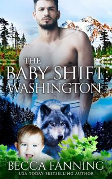 The Baby Shift- Washington Read online