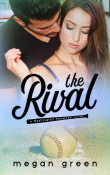 The Rival: A Washington Rampage Sports Romance Read online