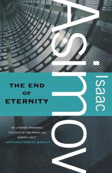 The End of Eternity Read online