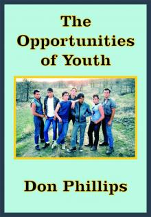 The Opportunities of Youth Read online