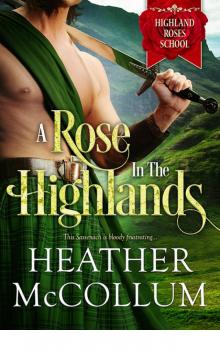 A Rose in the Highlands Read online