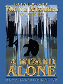 A Wizard Alone New Millennium Edition Read online
