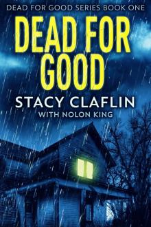 Dead For Good Book 1 Read online