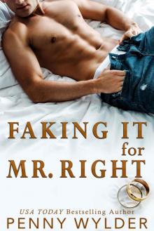 Faking It For Mr. Right Read online