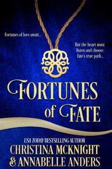 Fortunes of Fate: Prequel Story Read online