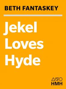 Jekel Loves Hyde Read online