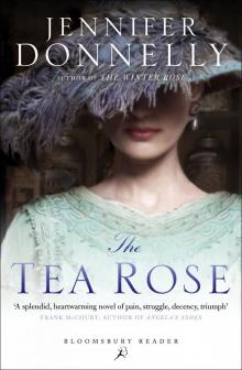The Tea Rose Read online