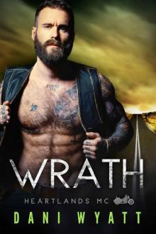 Wrath (Heartlands Motorcyle Club Book 7) Read online