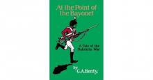 At the Point of the Bayonet: A Tale of the Mahratta War Read online
