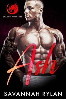 Ash (Dragon Riders MC Book 3) Read online