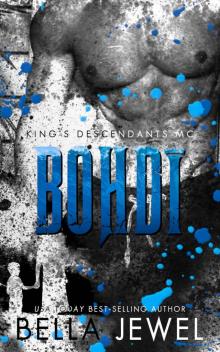 Bohdi: King's Descendants MC #6 Read online