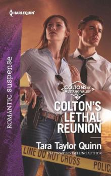Colton's Lethal Reunion (The Coltons 0f Mustang Valley Book 2) Read online