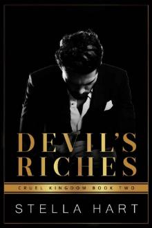 Devil's Riches: A Dark Captive Romance (Cruel Kingdom Book 2) Read online