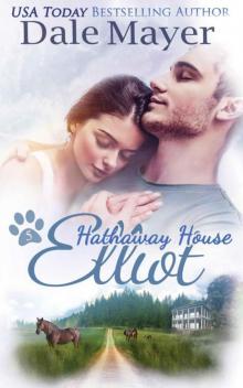 Elliot (Hathaway House Book 5) Read online
