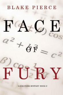 Face of Fury (A Zoe Prime Mystery--Book 5) Read online